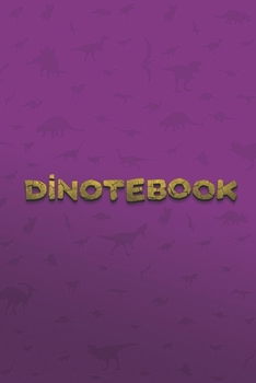 Dinotebook : Dinosaur Notebook, Blank Lined Notebook, (Composition Book Journal), (110 Pages, Blank, 6 X 9)