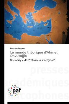 Paperback Le Monde Théorique d'Ahmet Davuto Lu [French] Book