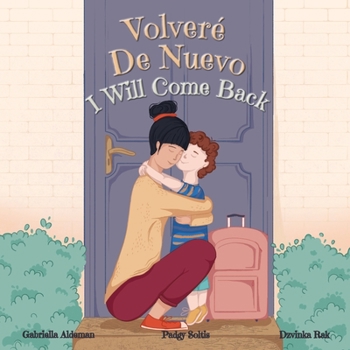 Paperback Volveré De Nuevo - I Will Come Back Book