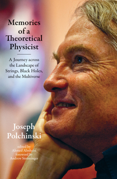 Paperback Memories of a Theoretical Physicist: A Journey Across the Landscape of Strings, Black Holes, and the Multiverse Book