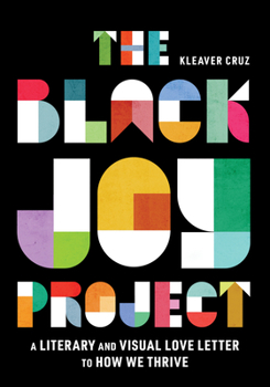 Hardcover The Black Joy Project Book