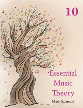 Essential Music Theory: Level 10