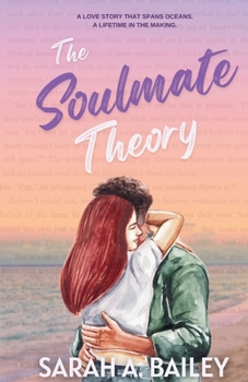 Paperback The Soulmate Theory: A Second Chance Romance Book