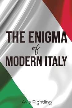 Paperback The Enigma of Modern Italy Book