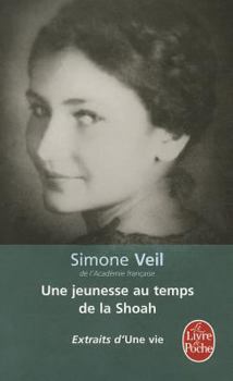 Paperback Une Vie, Une Jeunesse Au Temps de la Shoah [French] Book