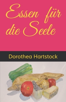Paperback Essen für die Seele [German] Book