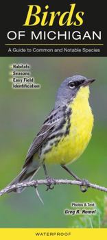 Birds of Michigan: A Guide to Common and Notable Species