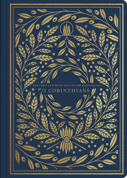 ESV Scripture Journal: 1 Corinthians: 1 Corinthians - Book #7 of the New Testament