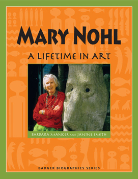 Paperback Mary Nohl: A Lifetime in Art Book