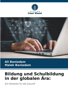 Paperback Bildung und Schulbildung in der globalen Ära [German] Book