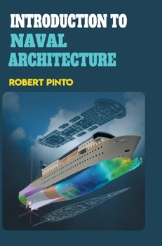 Hardcover Introduction to Naval Architecture Book