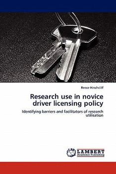 Paperback Research use in novice driver licensing policy Book