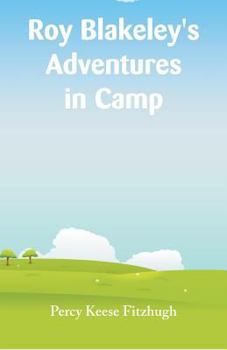Paperback Roy Blakeley's Adventures in Camp Book