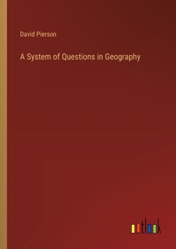 Paperback A System of Questions in Geography Book