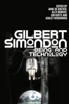 Paperback Gilbert Simondon: Being and Technology Book