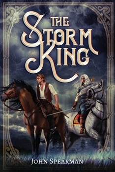 The Storm King: A Fantasy Adventure with Gods, Magic, and Romance (Dexter Falk)