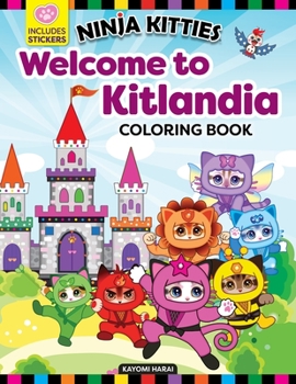 Paperback Ninja Kitties Coloring Book: Be Strong, Be Brave, Be Kind Book