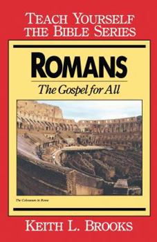 Paperback Romans- Teach Yourself the Bible Series: The Gospel for All Book
