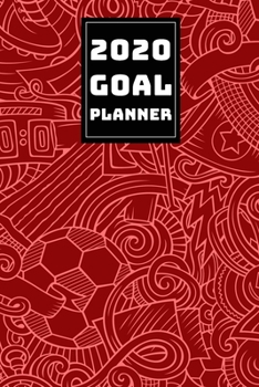 Paperback 2020 Goal Planner: 2019-2020 Weekly Planner and Organizer Book for Soccer/Football Lovers & Fans - 6 x 9 Dated Agenda - Blank Graph Paper Book