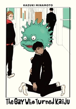 Paperback The Gay Who Turned Kaiju Book