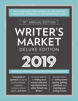 Paperback Writer's Market Deluxe Edition 2019: The Most Trusted Guide to Getting Published Book