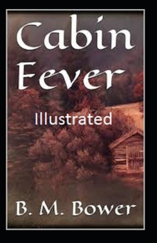Cabin Fever Illustrated