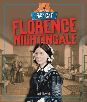 Hardcover Fact Cat: History: Florence Nightingale Book