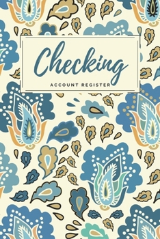 Paperback Checking Account Register: Blue/Cream Abstract Checkbook Register, Personal Debit/Credit Expense Tracker, Banking Logbook Book