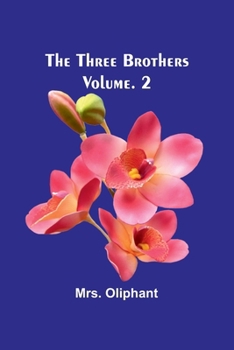 Paperback The Three Brothers; Vol. 2 Book