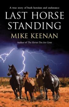Paperback Last Horse Standing Book