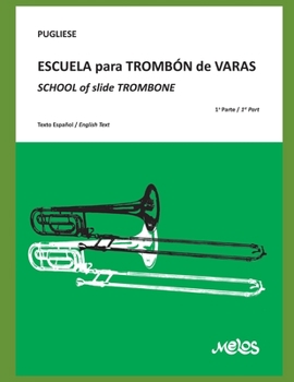 Paperback School of Slide Trombone: First Part Book