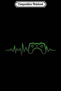 Paperback Composition Notebook: Gamer Heartbeat Video Game Lover Gift for Kids Journal/Notebook Blank Lined Ruled 6x9 100 Pages Book