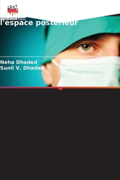 Paperback Influence de la préparation immédiate et différée de l'espace postérieur [French] Book