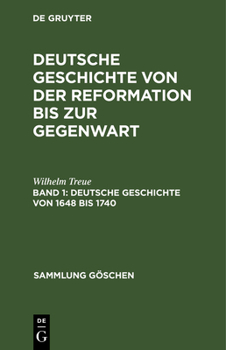 Hardcover Deutsche Geschichte von 1648 bis 1740 [German] Book
