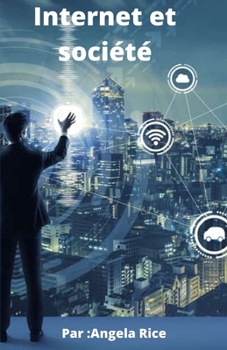 Paperback Internet et société [French] Book