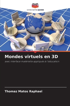 Paperback Mondes virtuels en 3D [French] Book