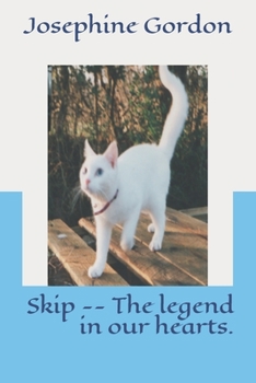 Paperback Skip - The legend in our hearts.: Skip - the legend in our hearts Book