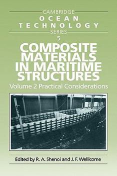Paperback Composite Materials in Maritime Structures 2 Volume Paperback Set Book