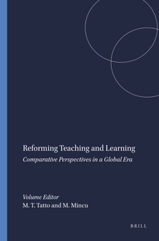Paperback Reforming Teaching and Learning: Comparative Perspectives in a Global Era Book