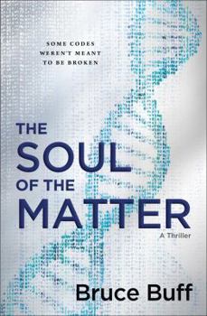 Hardcover The Soul of the Matter: A Thriller Book