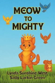 Paperback Meow to Mighty Book