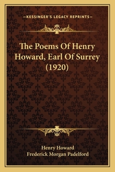 Paperback The Poems Of Henry Howard, Earl Of Surrey (1920) Book