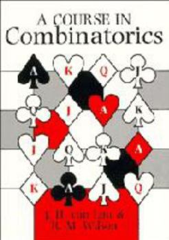 Hardcover A Course in Combinatorics Book