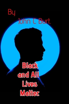 Paperback Black and All Lives Matter. Book