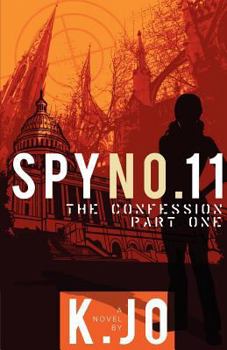 Paperback SPY NO. 11, The Confession, Part I Book