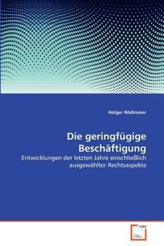 Paperback Die geringfügige Beschäftigung [German] Book