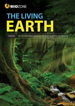 Perfect Paperback The Living Earth - Student Edition Book