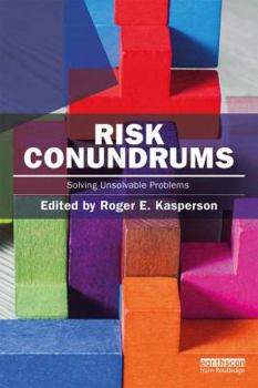 Paperback Risk Conundrums: Solving Unsolvable Problems Book
