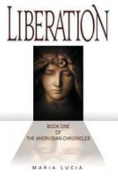 Paperback Liberation, Book One of the Andrusian Chronicles Book