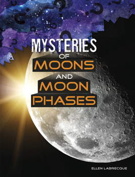 Paperback Mysteries of Moons and Moon Phases Book